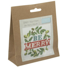 Stitch your Own Mini Cross Stitch Kit - Be Merry Wreath Stitch your Own Mini Cross Stitch Kit - Be Merry Wreath